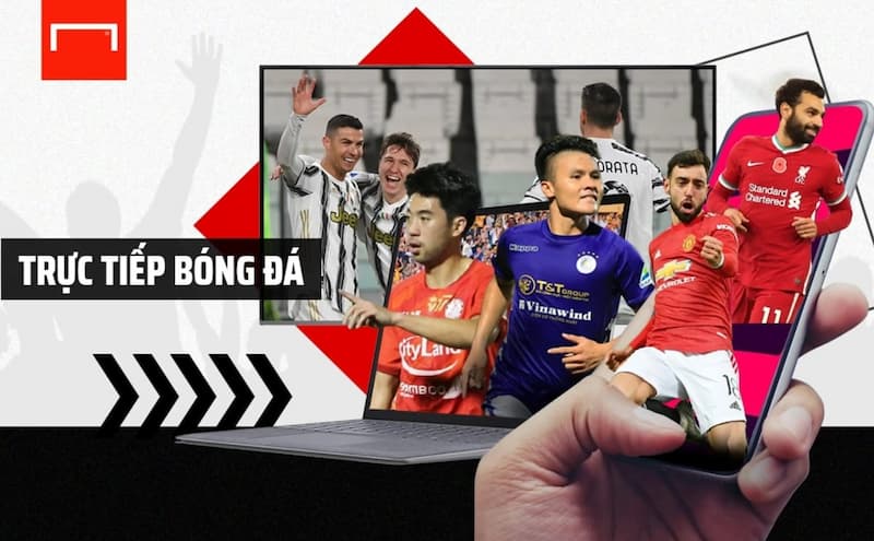 Dễ dàng truy cập trang web trực tiếp bóng đá mọi lúc mọi nơi