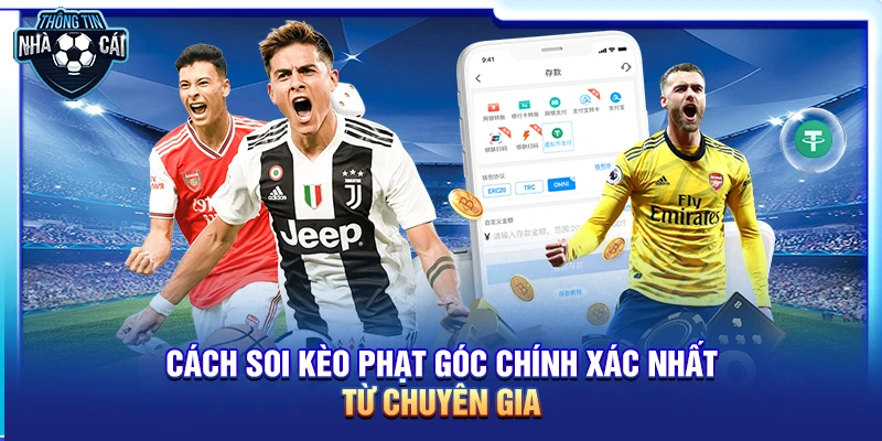 cach soi keo phat goc chinh xac nhat tu chuyen gia Cách soi kèo phạt góc chính xác nhất từ chuyên gia